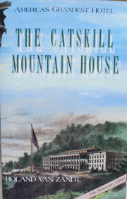 The Catskill Mountain House/25th Anniversary Edition used book depot