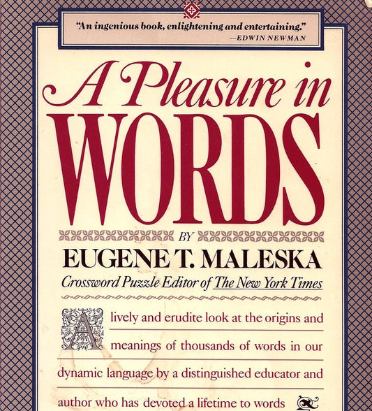 A Pleasure in Words