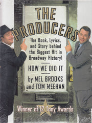 The Producers: The Book, Lyrics, and Story Behind the Biggest Hit in Broadway History! used book depot