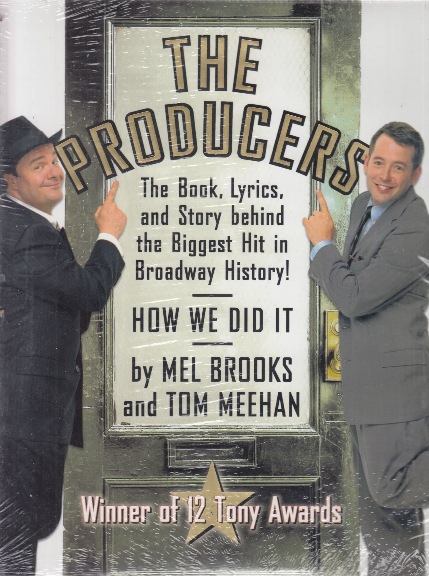 The Producers: The Book, Lyrics, and Story Behind the Biggest Hit in Broadway History! used book depot