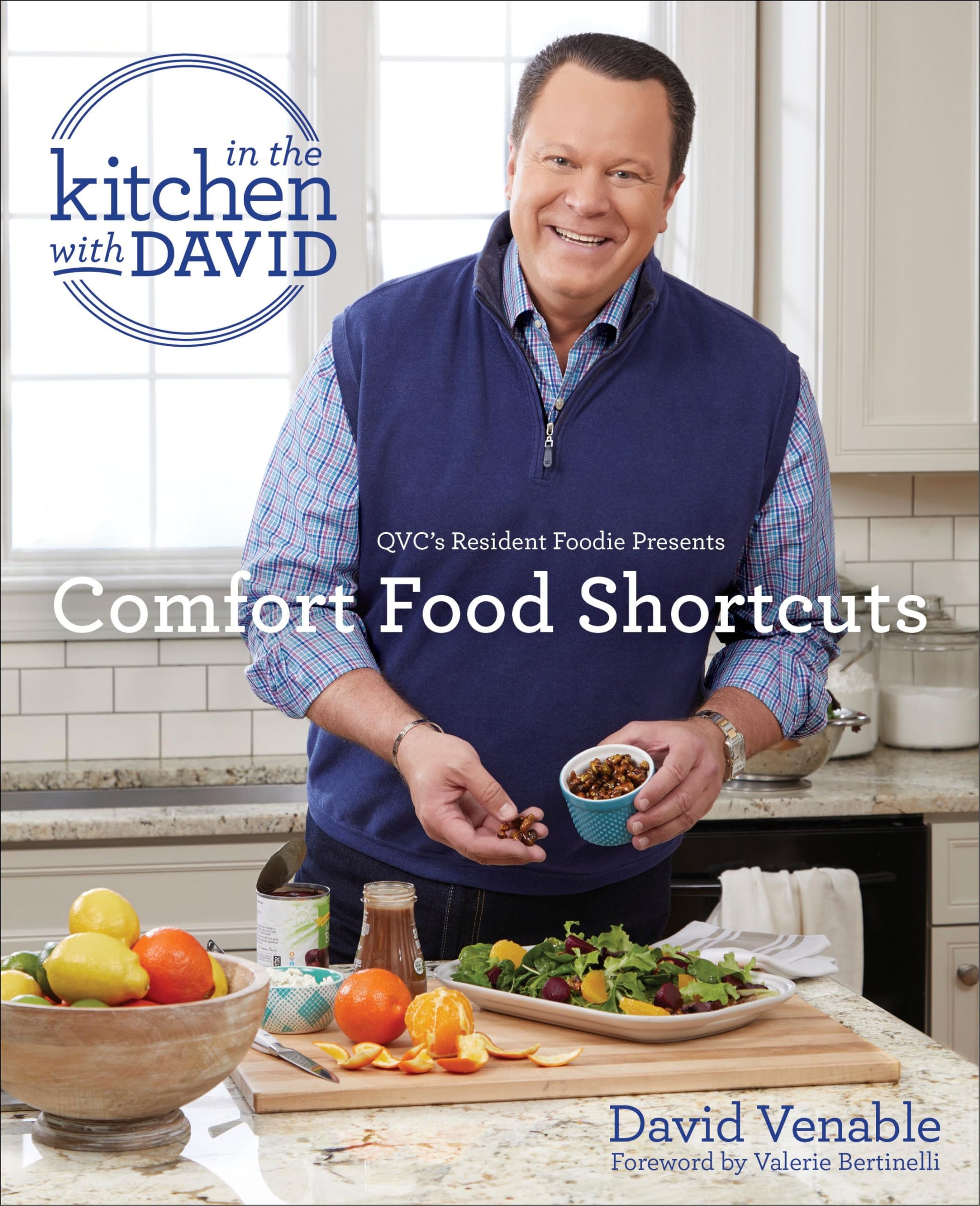 Comfort Food Shortcuts: An "In the Kitchen with David" Cookbook from QVC's Resident Foodie used book depot