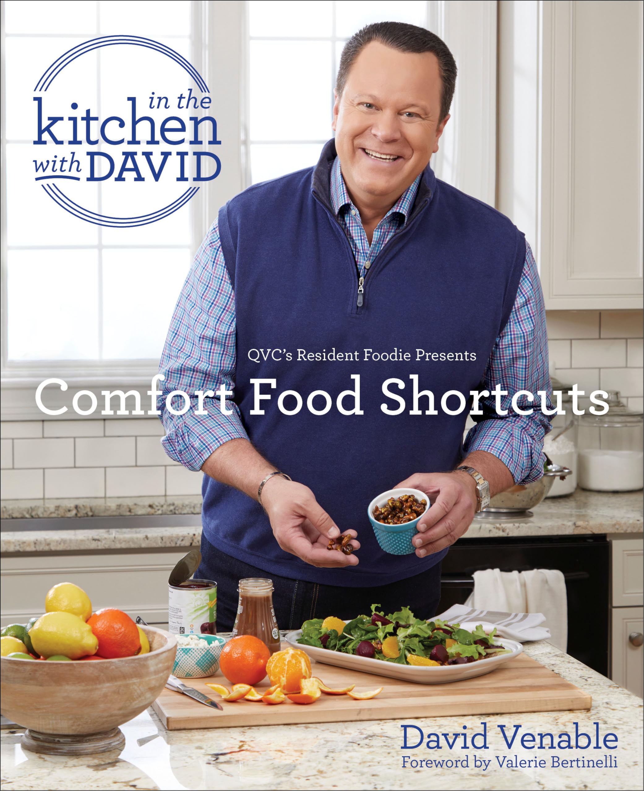 Comfort Food Shortcuts: An "In the Kitchen with David" Cookbook from QVC's Resident Foodie used book depot