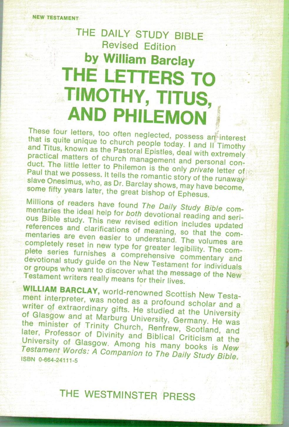 The Letters to Timothy, Titus and Philemon (The Daily Study Bible Series) used book depot