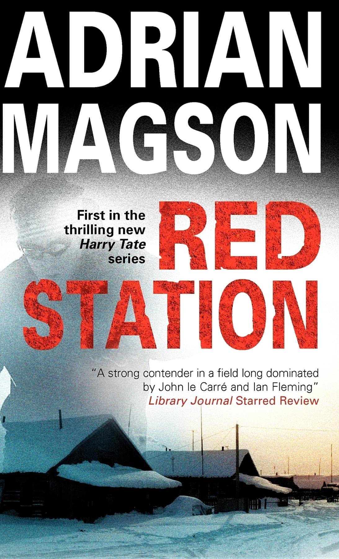 Red Station (A Harry Tate Thriller, 1)