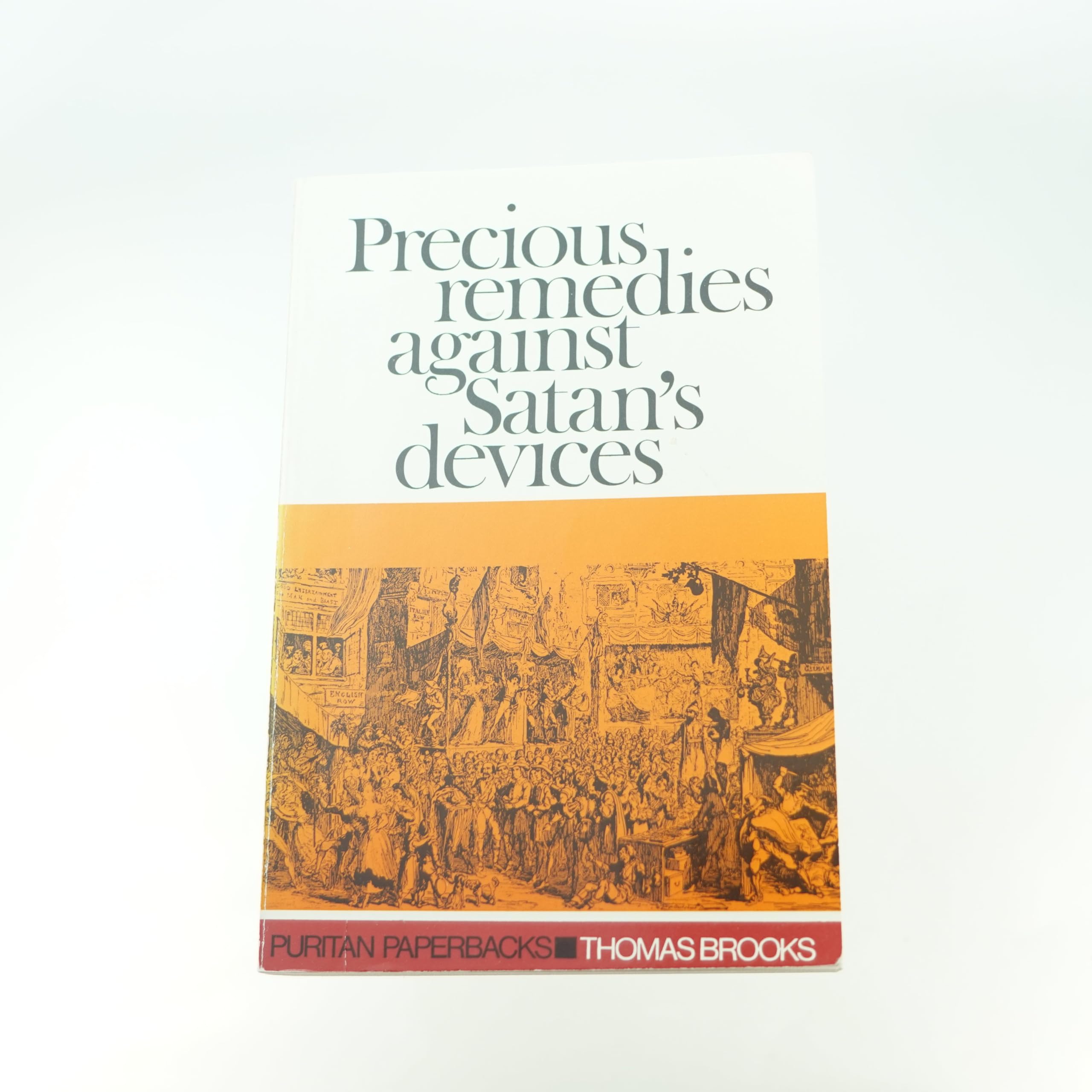 Precious Remedies Against Satan's Devices (Puritan Paperbacks) used book depot