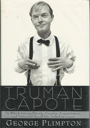 Truman Capote: In Which Various Friends, Enemies, Acquaintances and Detractors Recall His Turbulent Career used book depot