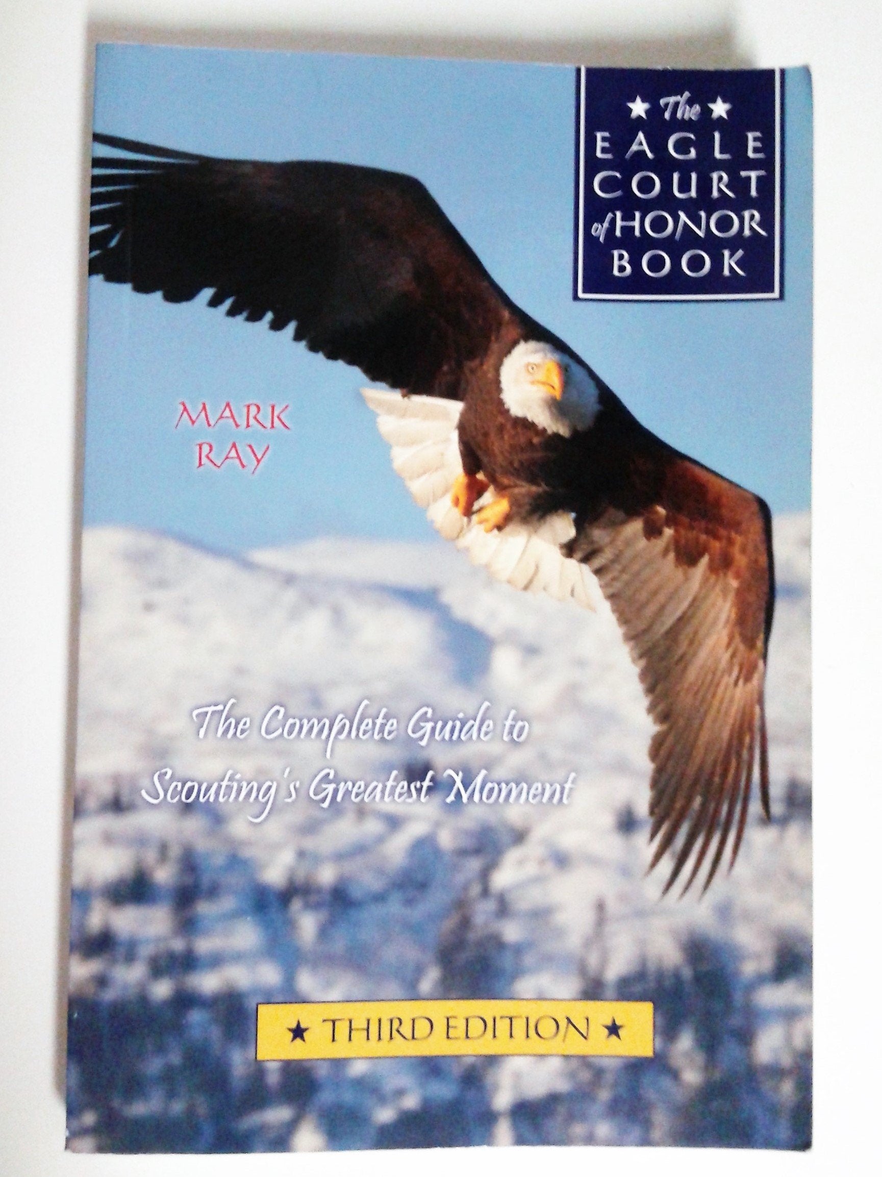 The Eagle Court of Honor Book