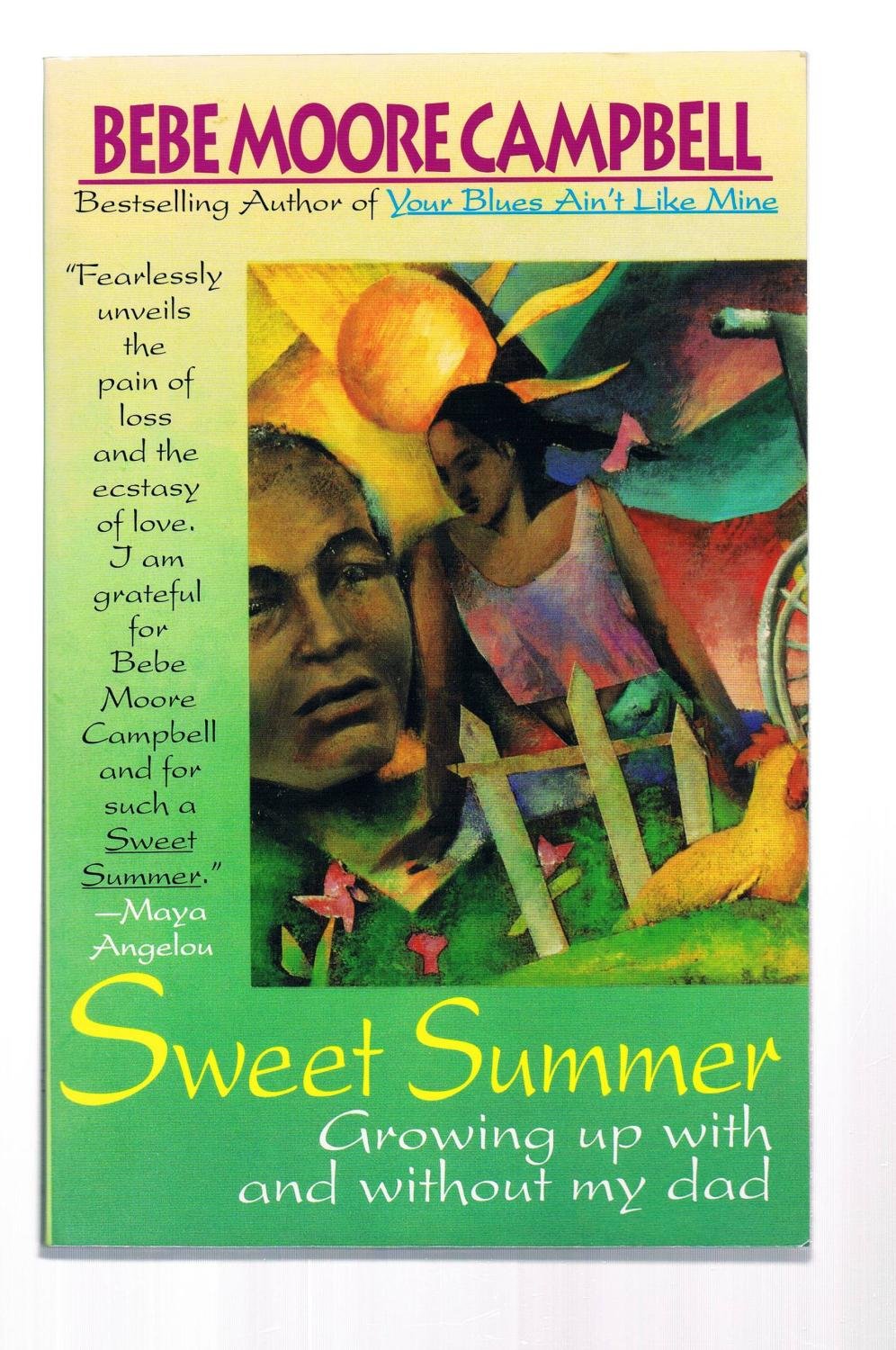 Sweet Summer: Growing Up With and Without My Dad