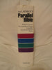 The Layman's Parallel Bible: KJV, NIV, Living Bible, NRSV