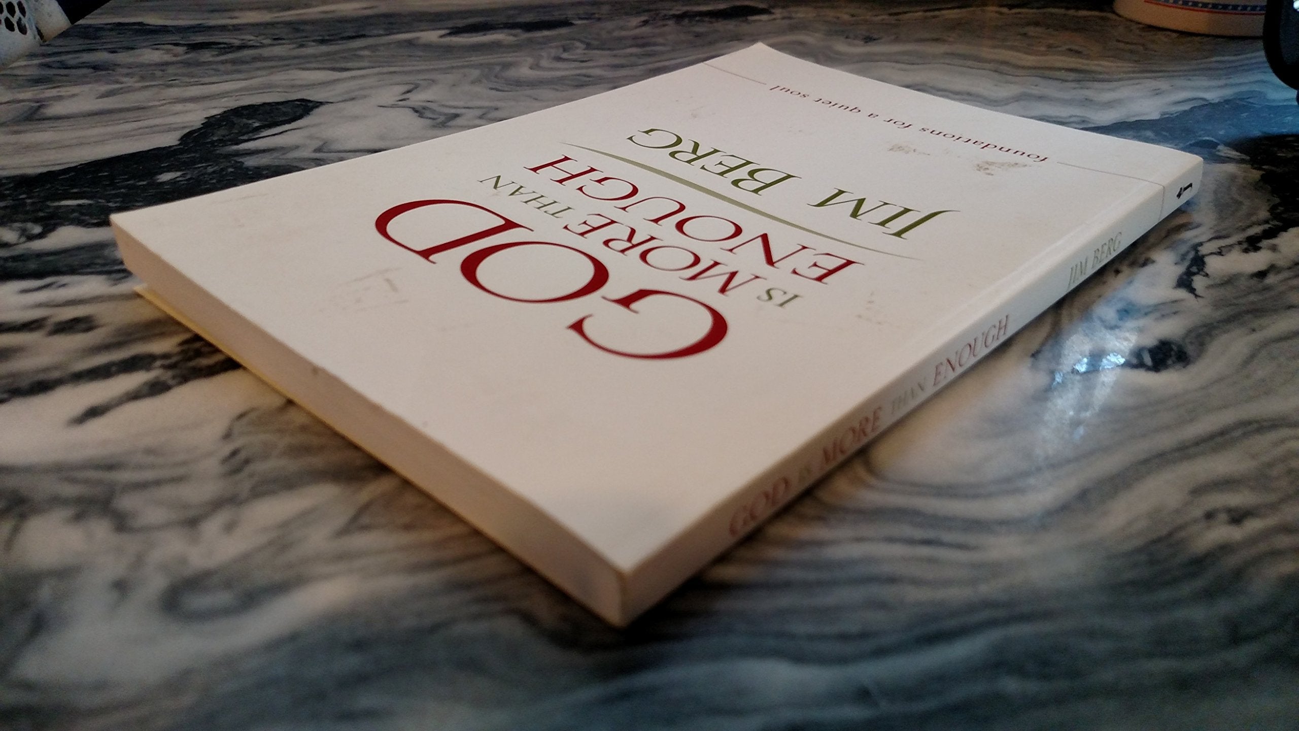 God is More Than Enough: Foundations for a Quiet Soul used book depot