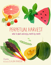 Perpetual Harvest: What to Plant and Enjoy, Month by Month used book depot