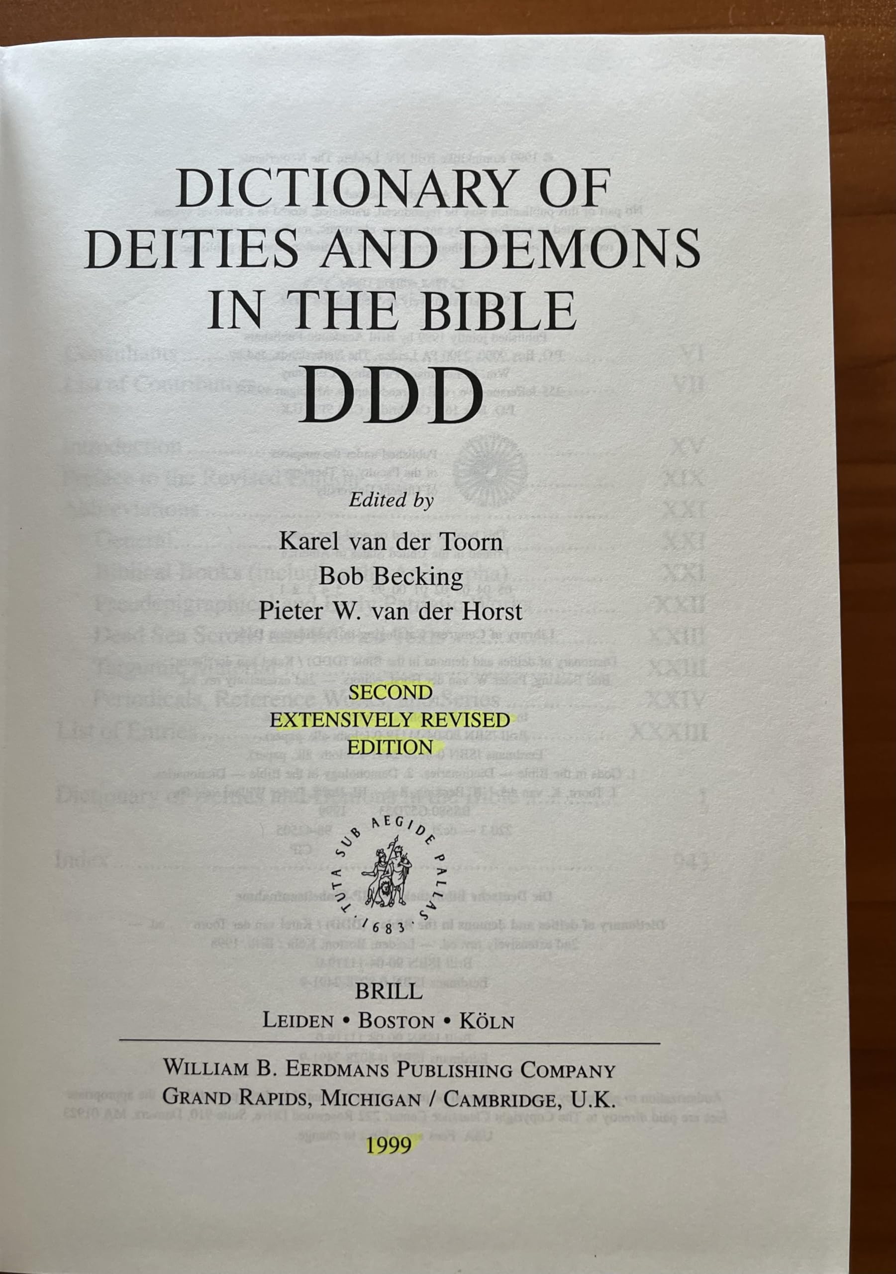 Dictionary of Deities and Demons in the Bible, Second Edition