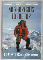 No Shortcuts to the Top: Climbing the World's 14 Highest Peaks used book depot