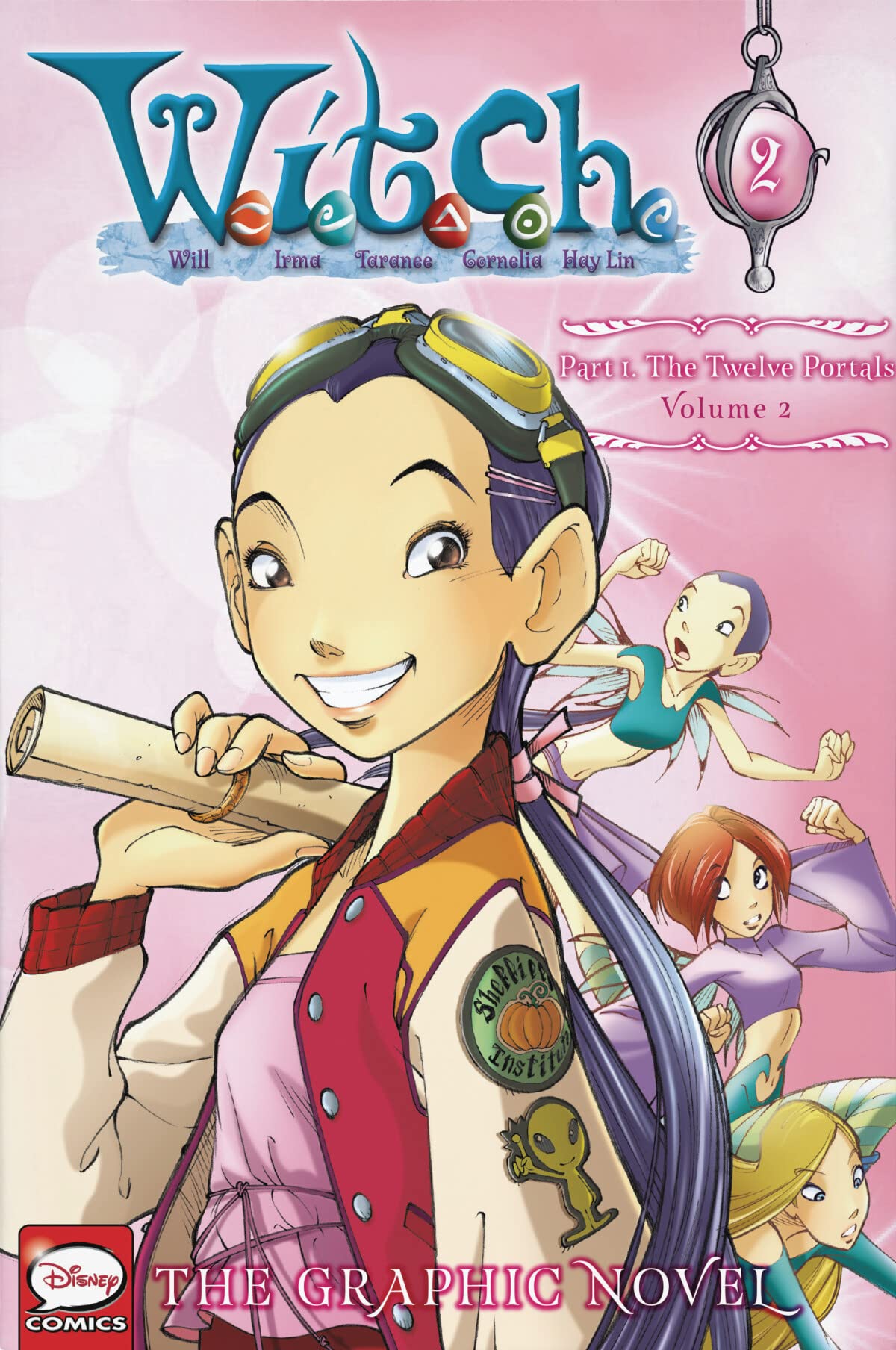 W.I.T.C.H. Part 1, Vol. 2: The Twelve Portals (W.I.T.C.H.: The Graphic Novel, 2) (Volume 2) used book depot
