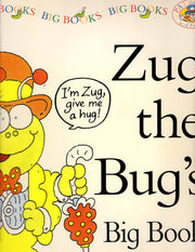 Zug the Bug's Big Book (Pat the Cat and Friends) (Pat the Cat and Friends)