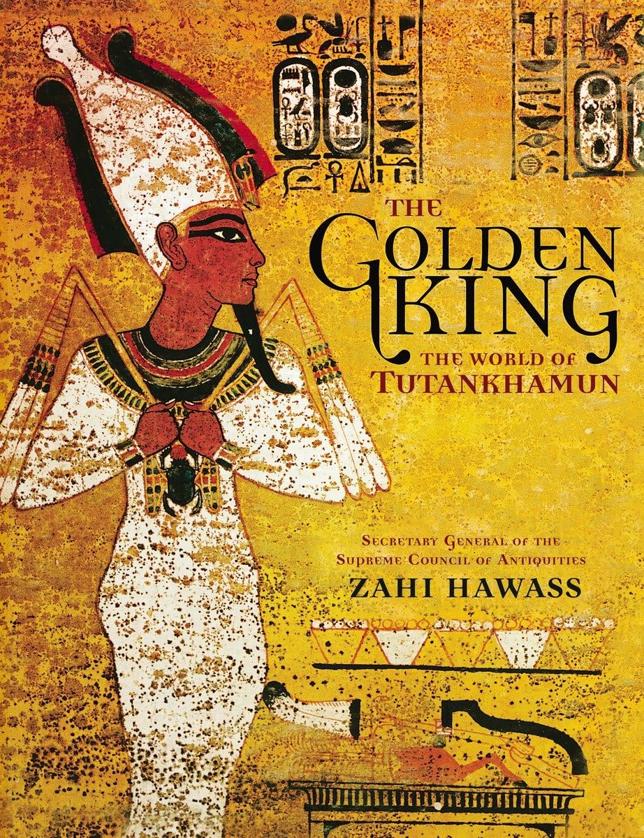 Golden King, The: The World of Tutankhamun used book depot