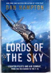 Lords of the Sky: Fighter Pilots and Air Combat, from the Red Baron to the F-16 used book depot