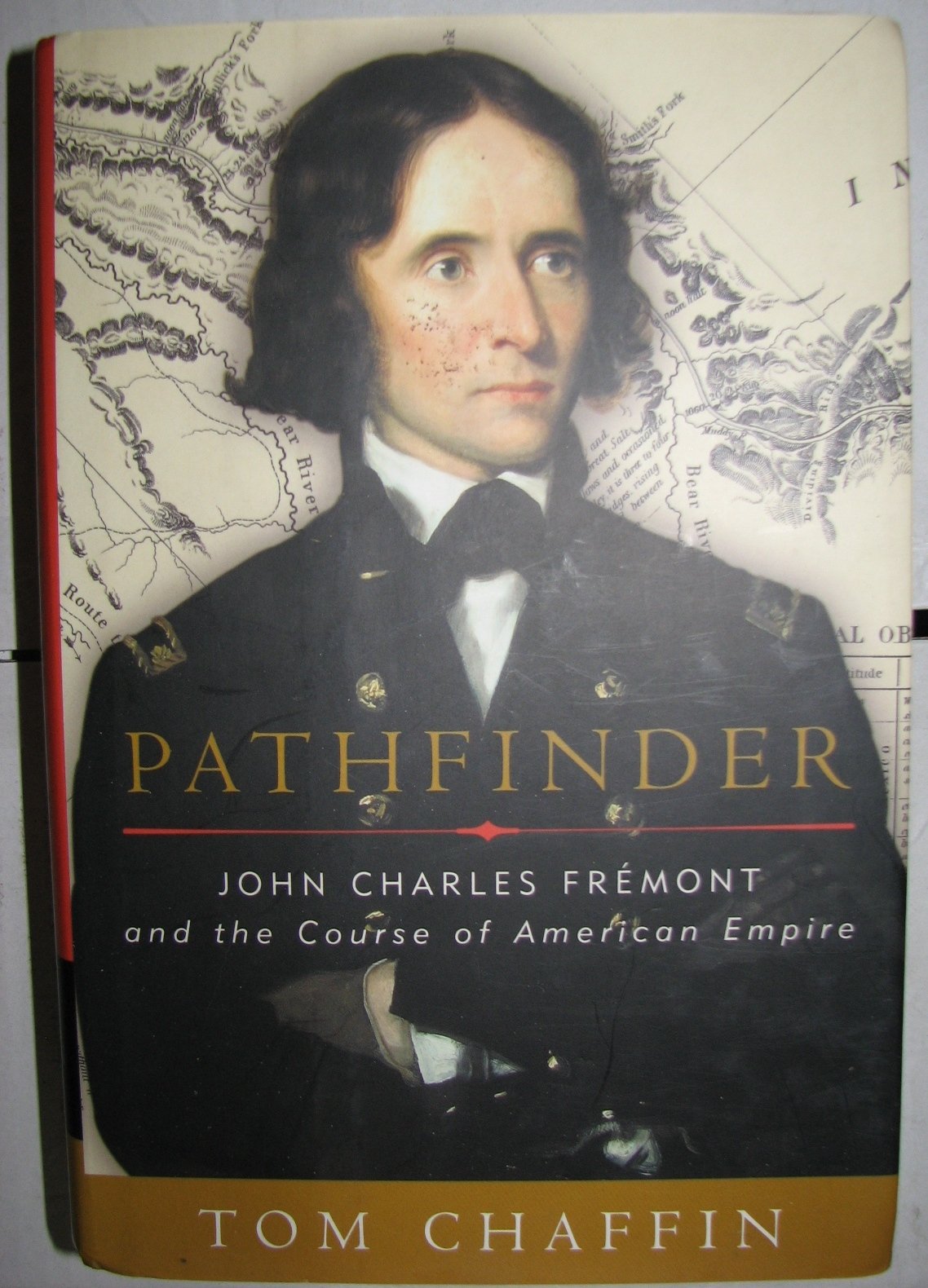 Pathfinder: John Charles Fremont and the Course of American Empire used book depot