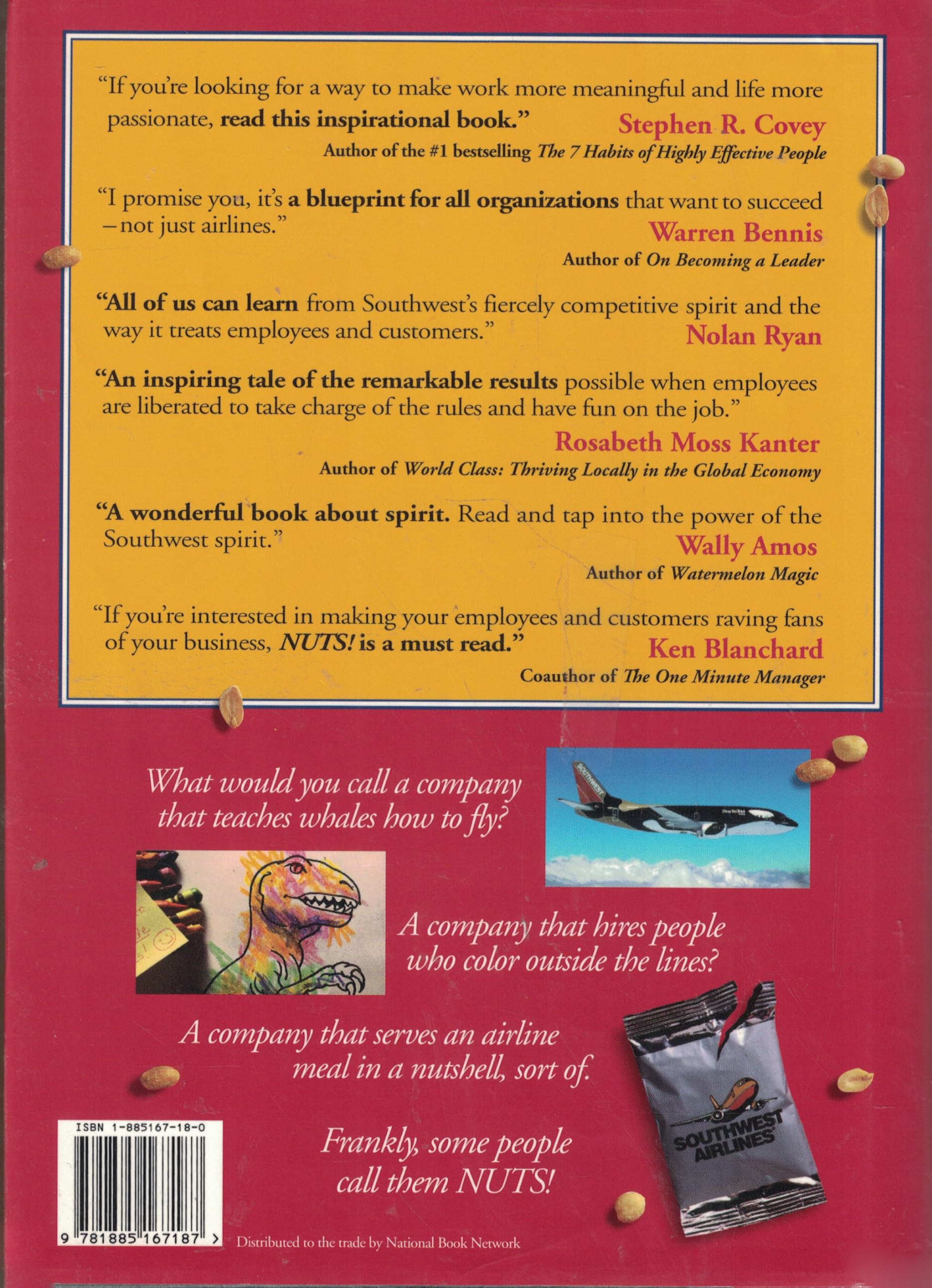 NUTS!: Southwest Airlines' Crazy Recipe for Business and Personal Success used book depot