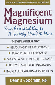 Magnificent Magnesium: Your Essential Key to a Healthy Heart & More used book depot
