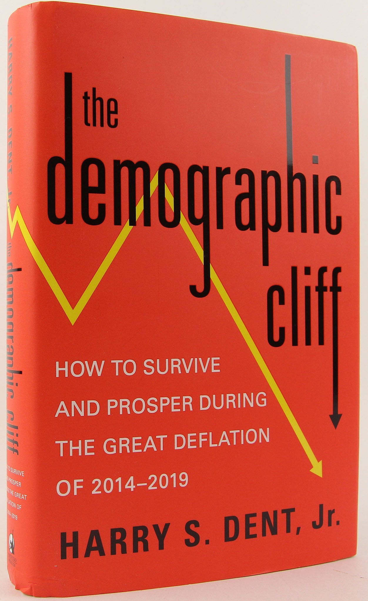 The Demographic Cliff: How to Survive and Prosper During the Great Deflation of 2014-2019 used book depot