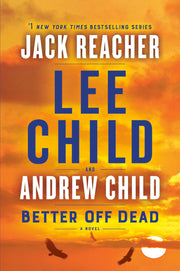 Better Off Dead A Jack Reacher Novel used book depot