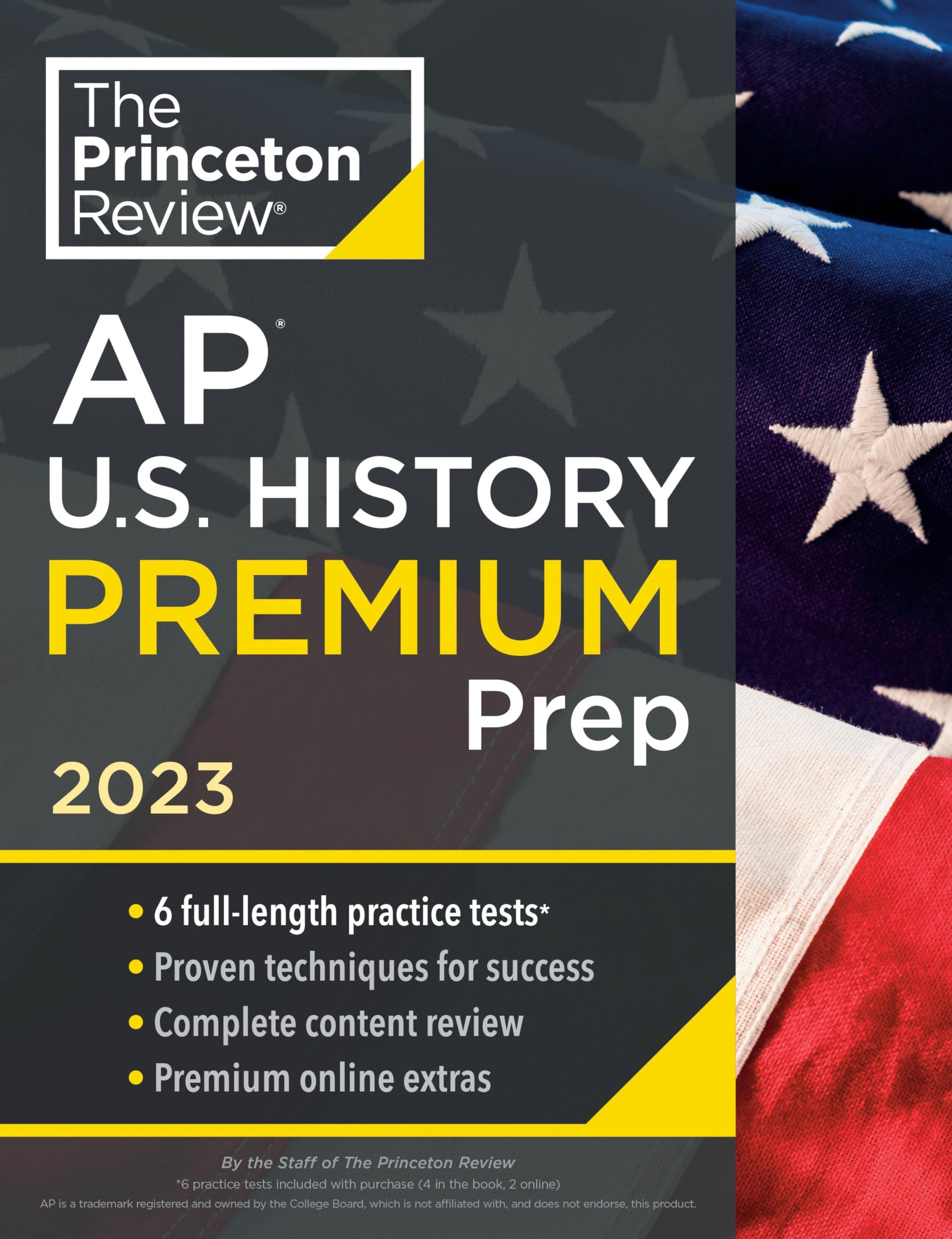 Princeton Review AP U.S. History Premium Prep, 2023: 6 Practice Tests + Complete Content Review + Strategies & Techniques (College Test Preparation) used book depot