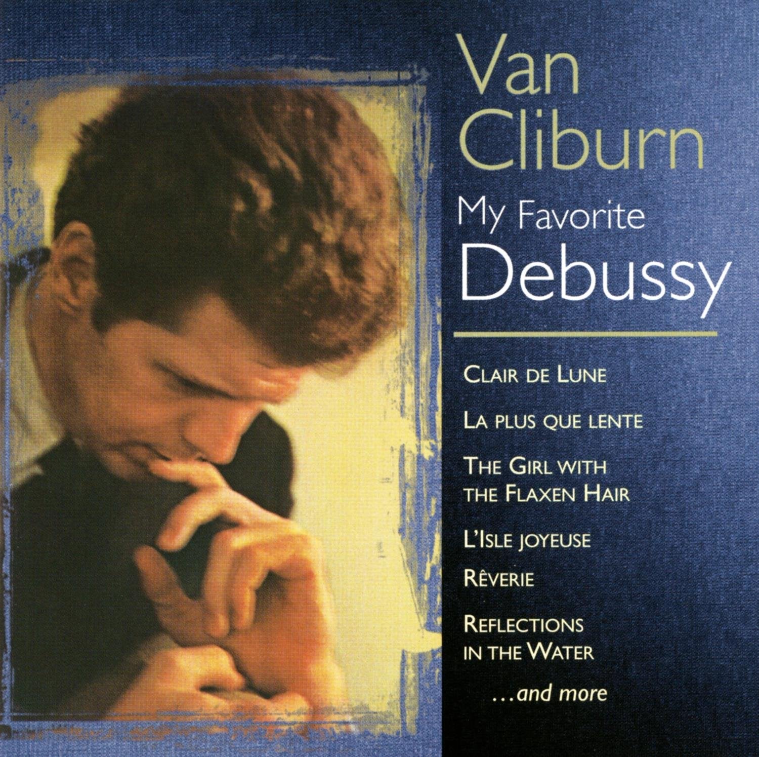 Van Cliburn - My Favorite Debussy used book depot