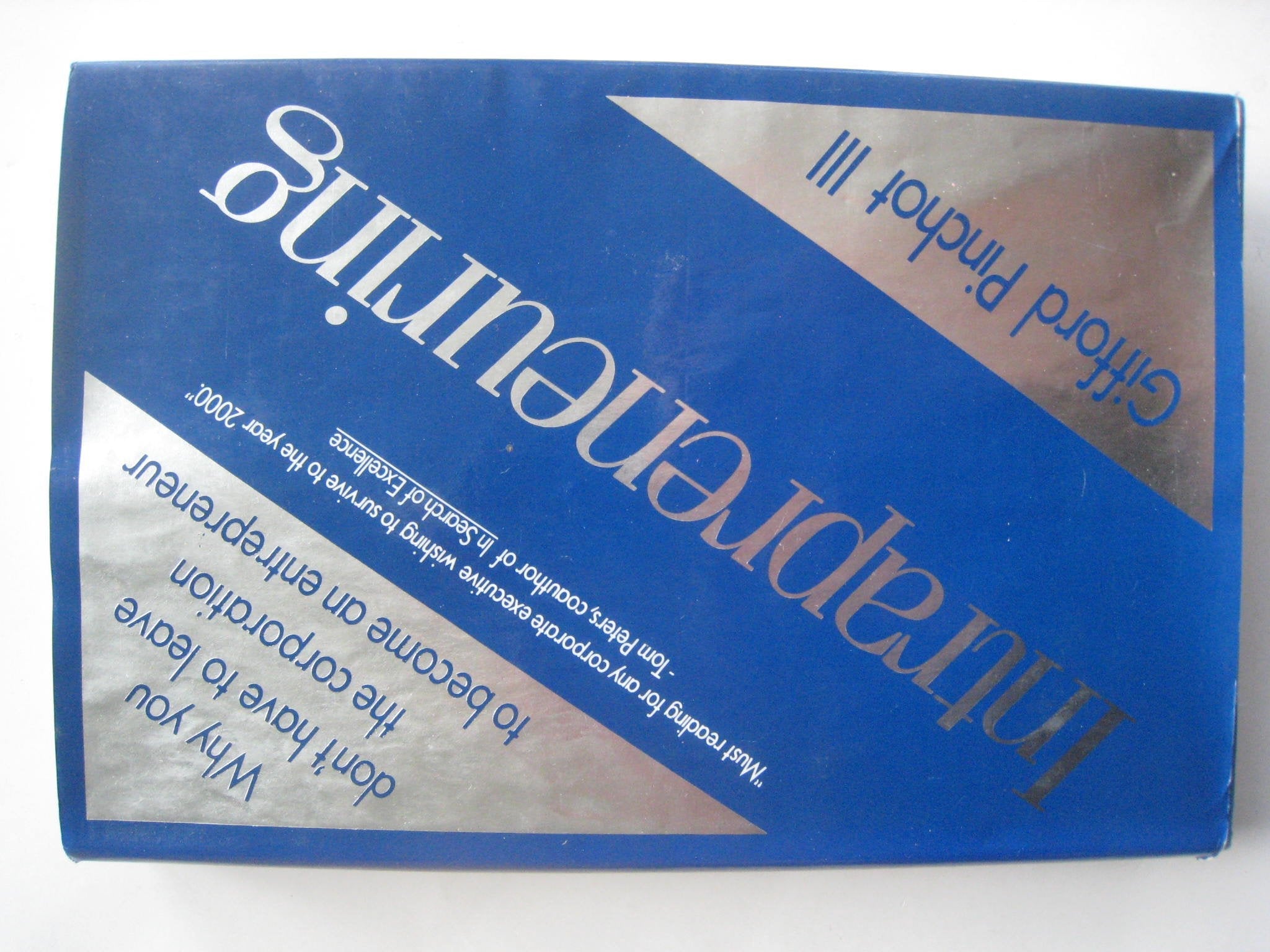 Intrapreneuring: Why You Don't Have to Leave the Corporation to Become an Entrepreneur used book depot