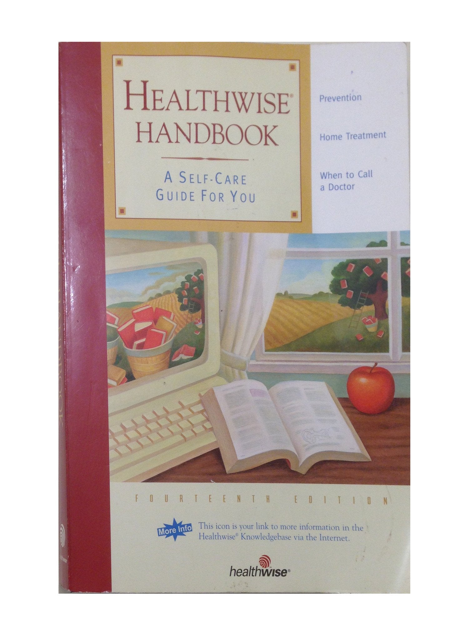 Healthwise Handbook: A Self-Care Guide for You, 15th Edition