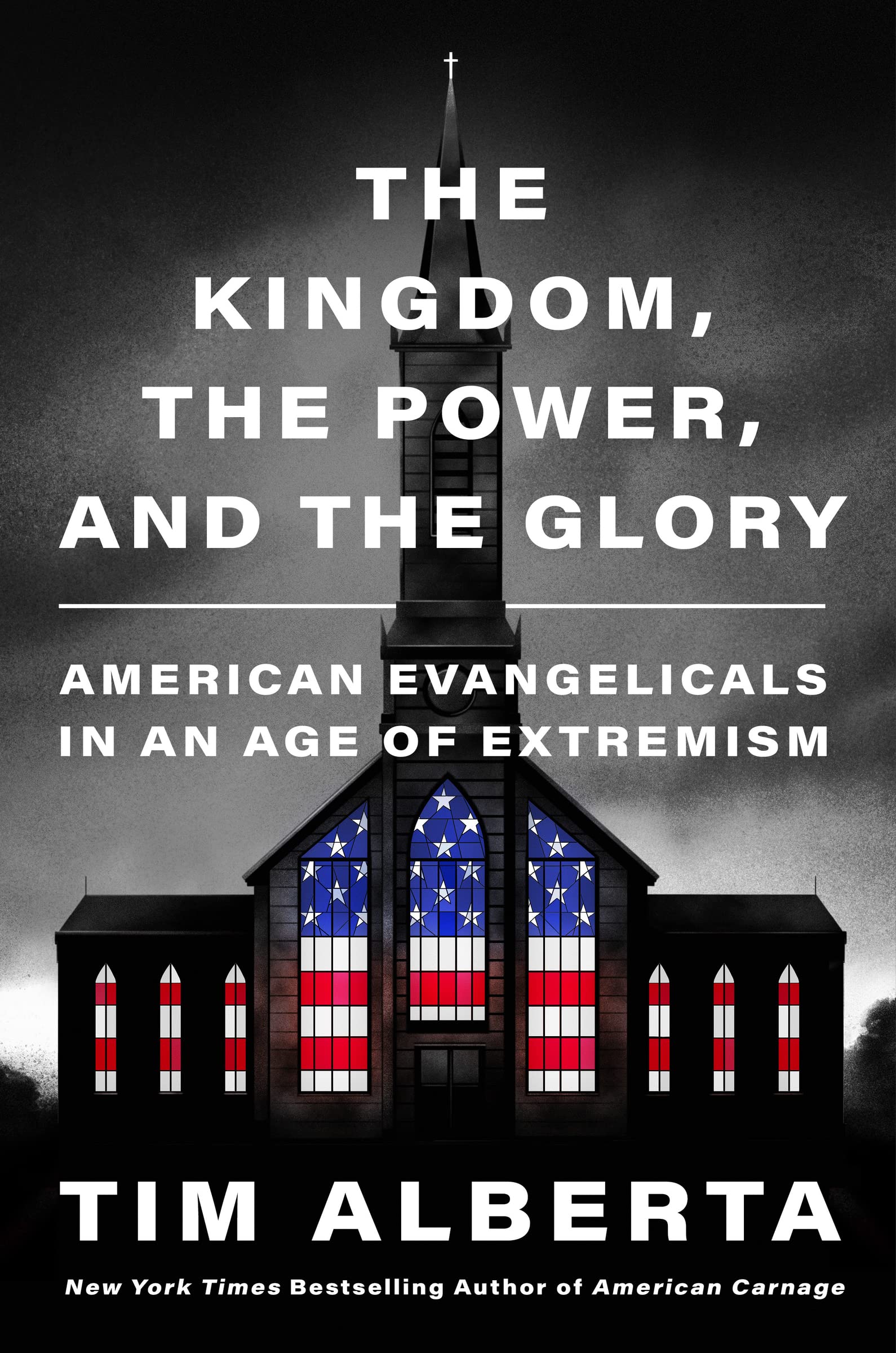 The Kingdom, the Power, and the Glory: American Evangelicals in an Age of Extremism used book depot