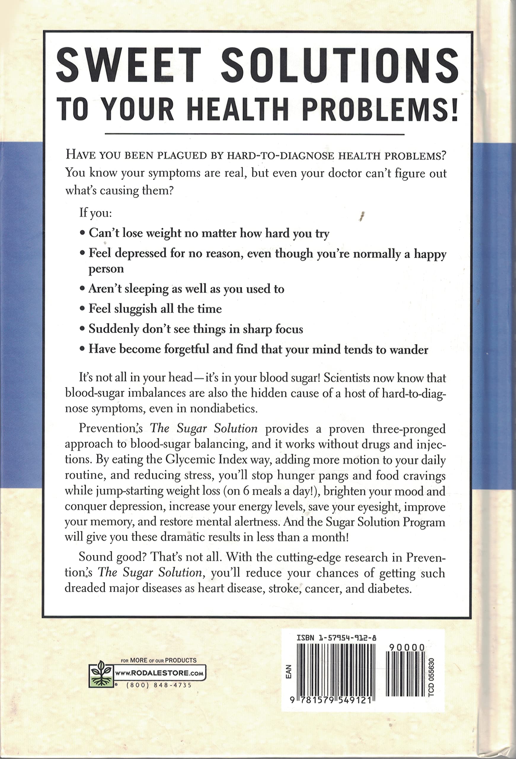 Prevention's The Sugar Solution: Balance Your Blood Sugar Naturally to Beat Disease, Lose Weight, Gain Energy, and Feel Great used book depot