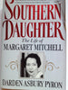 Southern Daughter: The Life of Margaret Mitchell Pyron, Darden Asbury