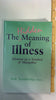 The Hidden Meaning of Illness: Disease As a Symbol and Metaphor Trowbridge, Bob
