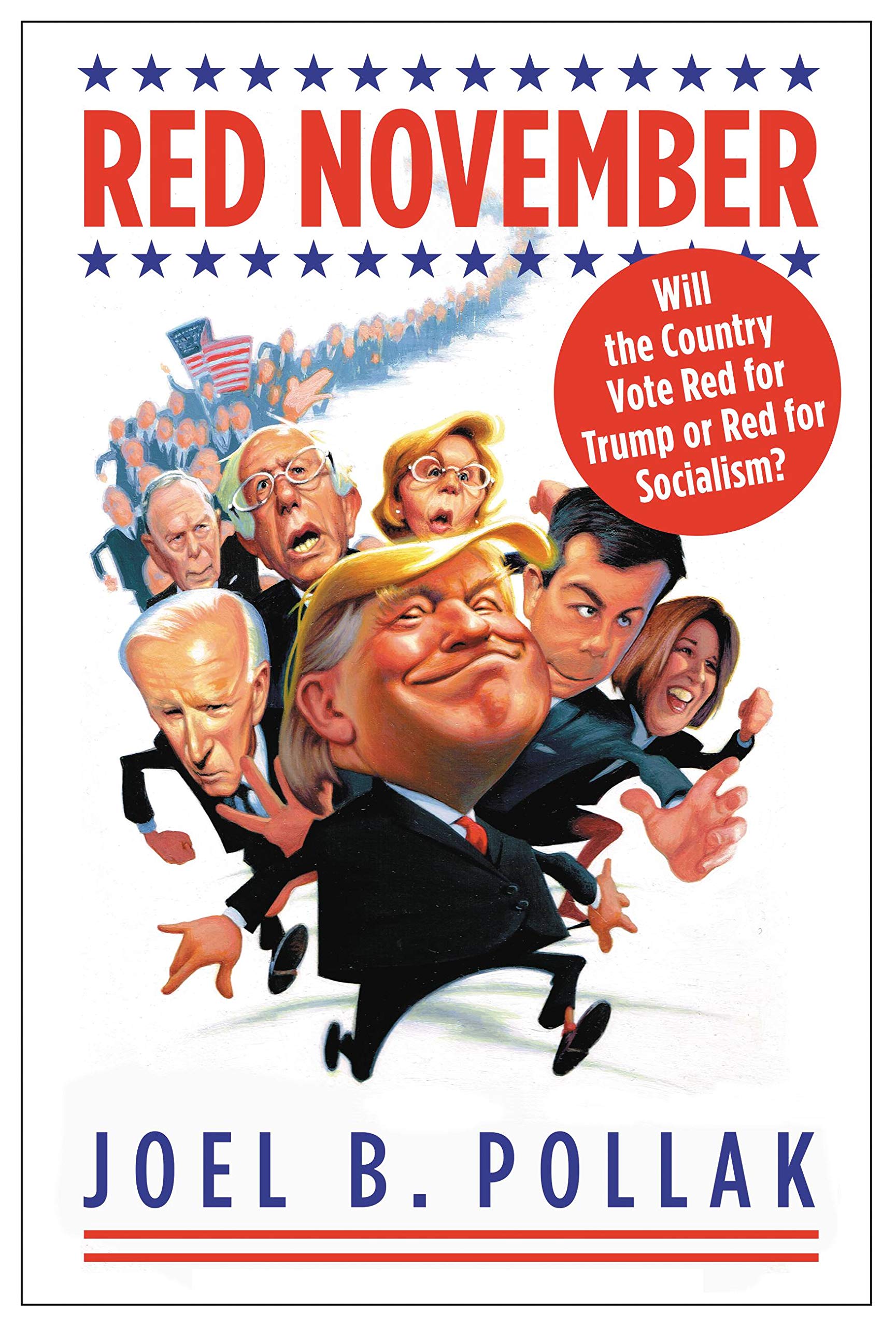 Red November: Will the Country Vote Red for Trump or Red for Socialism? used book depot