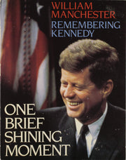 One Brief Shining Moment: Remembering Kennedy used book depot