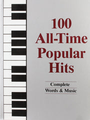 100 All-Time Popular Hits: Complete Words & Music used book depot