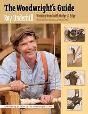 The Woodwright’s Guide: Working Wood with Wedge and Edge used book depot
