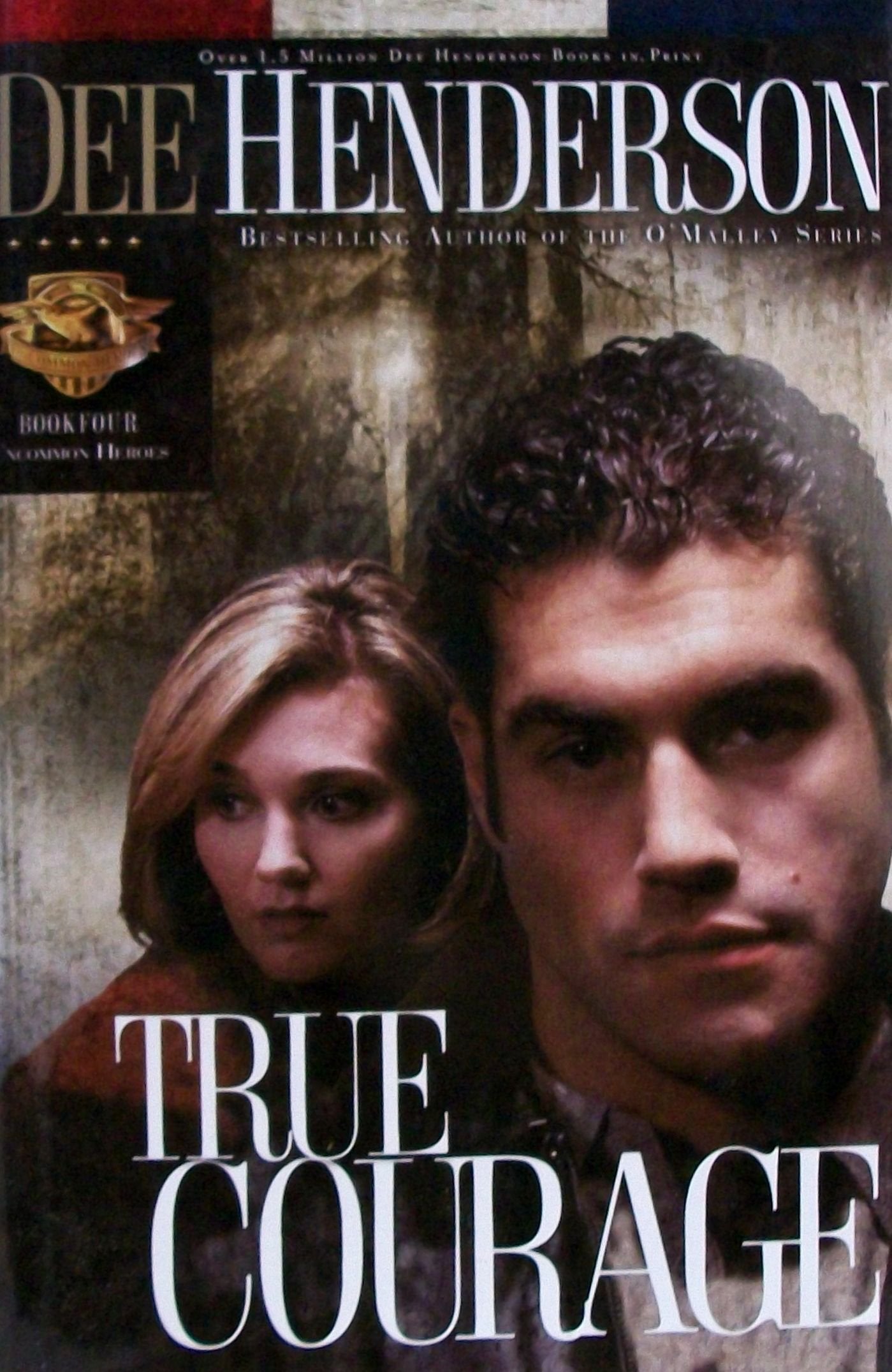 True Courage (Uncommon Heroes Series #4) used book depot