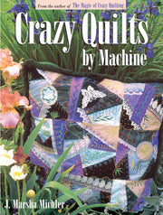 Crazy Quilts by Machine used book depot