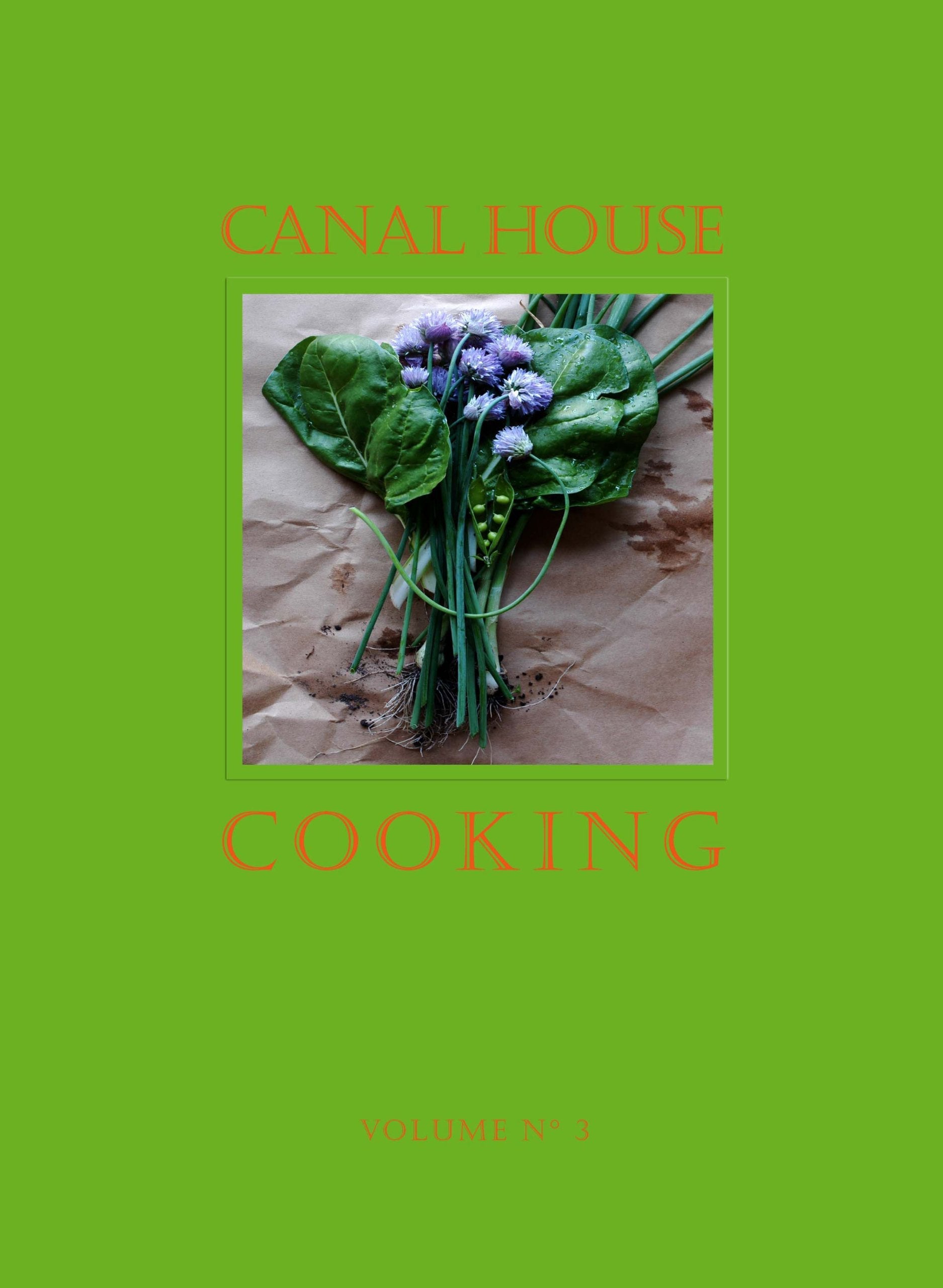 Canal House Cooking Volume No. 3: Winter & Spring (Volume 3) used book depot