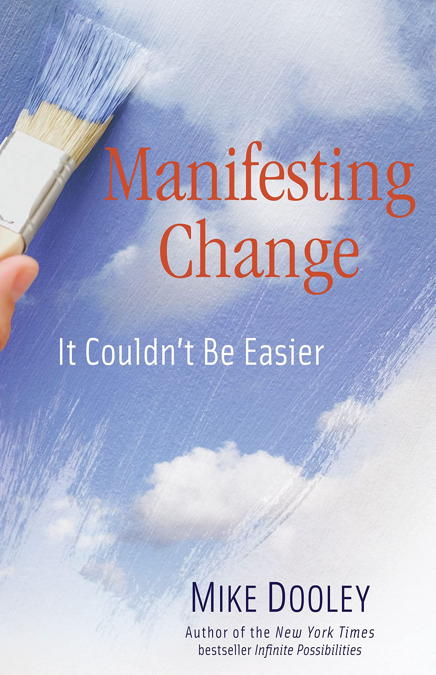 Manifesting Change: It Couldn't Be Easier used book depot