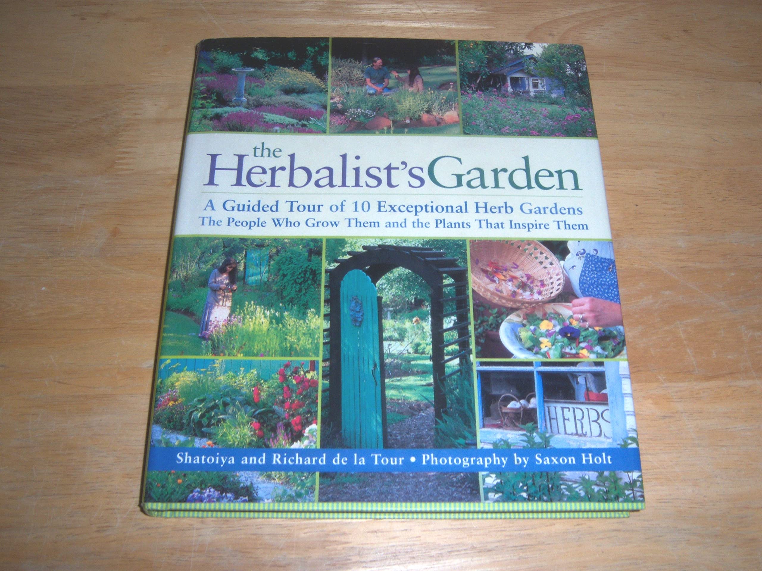 The Herbalist's Garden: A Guided Tour of 10 Exceptional Herb Gardens: The People Who Grow Them and the Plants That Inspire Them used book depot