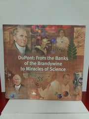 DuPont: From the Banks of the Brandywine to Miracles of Science used book depot
