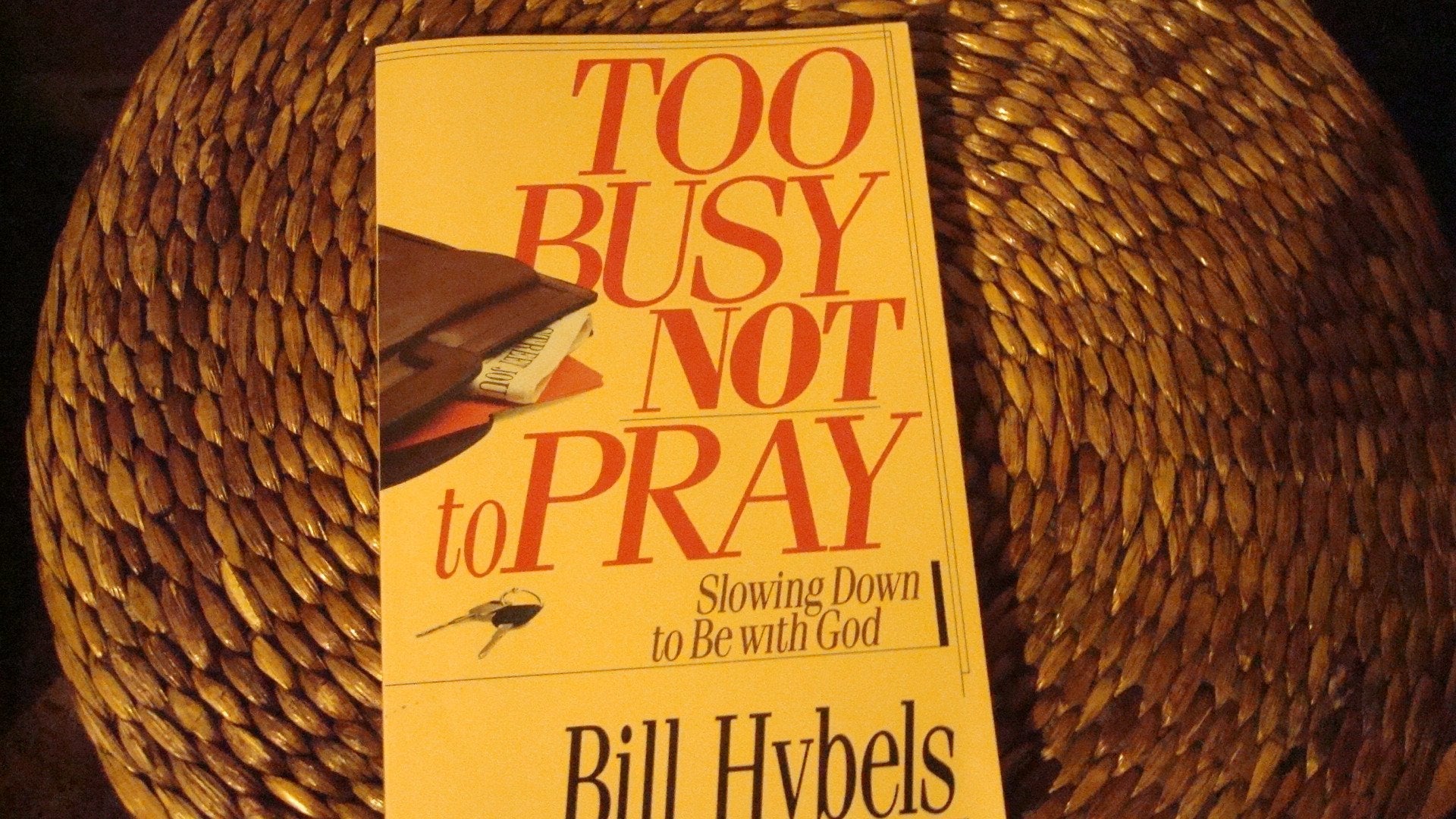 Too Busy Not to Pray: Slowing Down to be with God used book depot