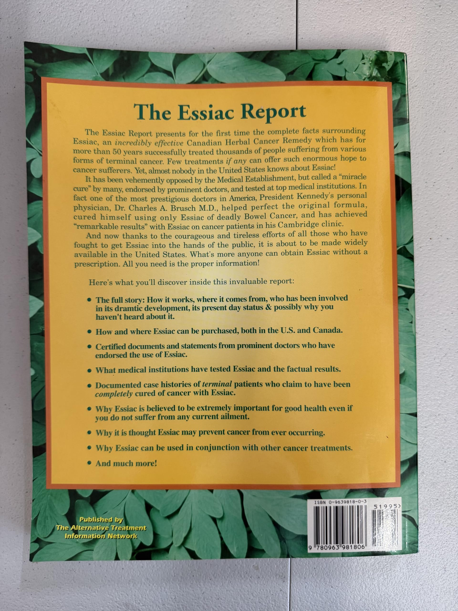 The Essiac Report: The True Story of a Canadian Herbal Cancer Remedy and of the Thousands of Lives It Continues to Save used book depot