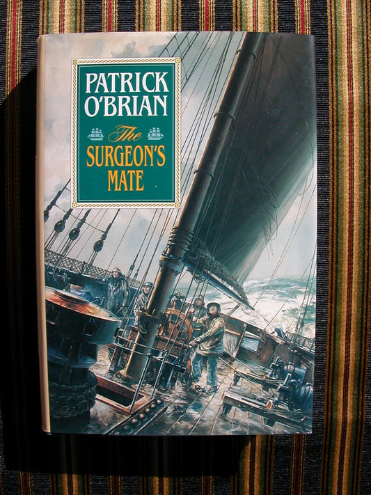 The Surgeon's Mate (Aubrey/Maturin Novels, 7) (Book 7)