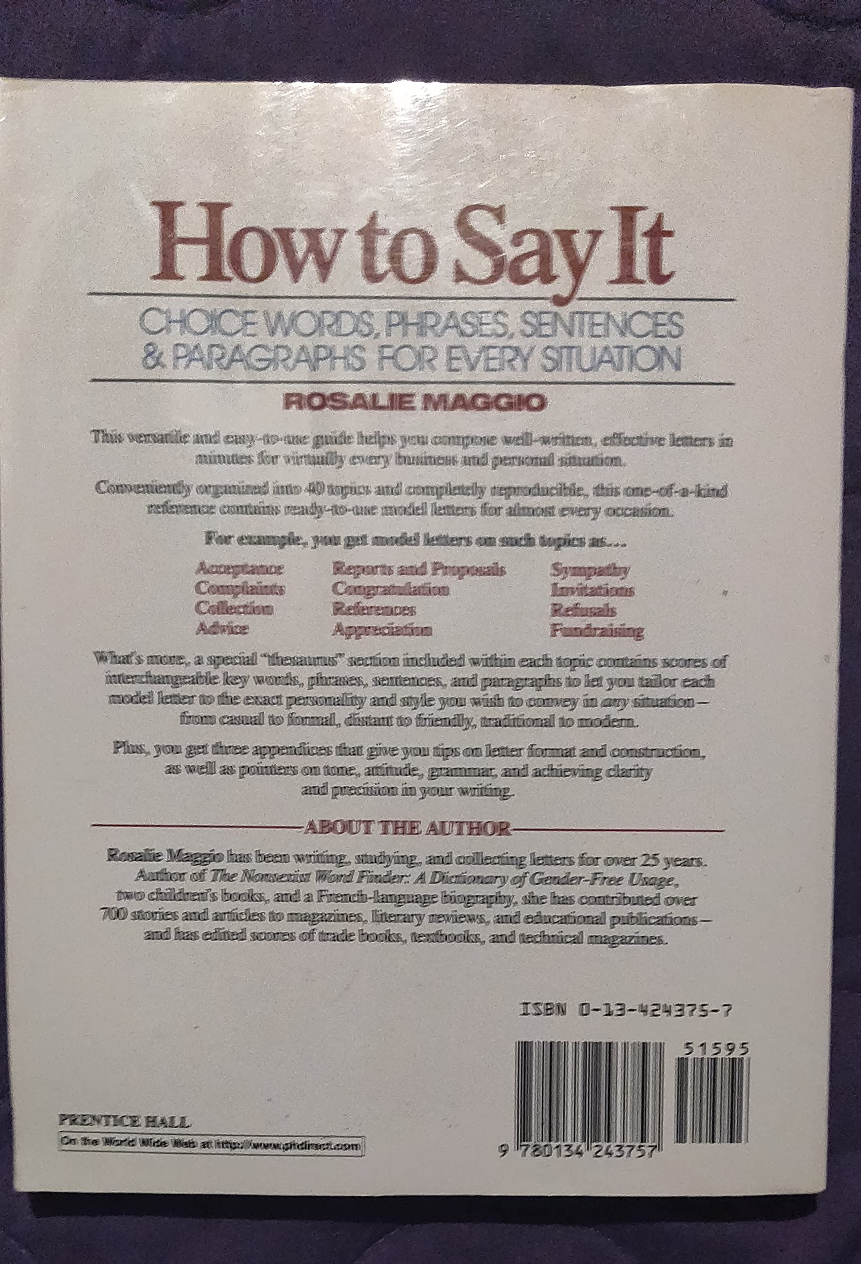 How to Say It : Choice Words, Phrases, Sentences, and Paragraphs for Every Situation