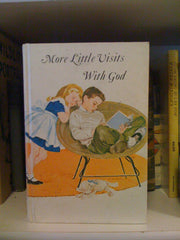 More Little Visits with God
