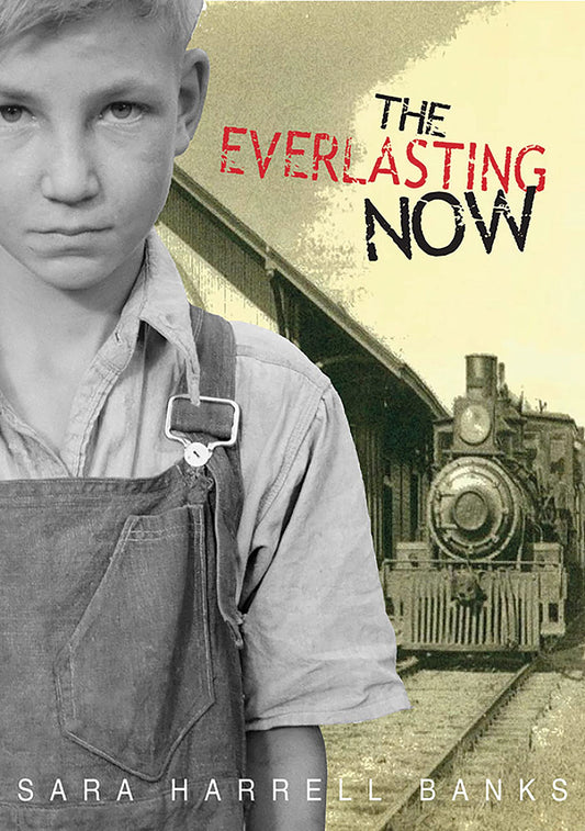 The Everlasting Now [Hardcover] Banks, Sara Harrell